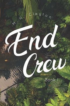 portada End Crew: Book I: Amber Island (en Inglés)