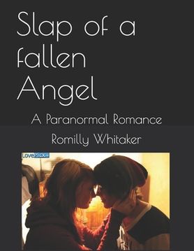 portada Slap of a fallen Angel: A Paranormal Romance (in English)