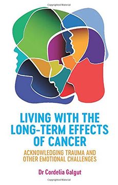 portada Living with the Long-Term Effects of Cancer: Acknowledging Trauma and Other Emotional Challenges (in English)