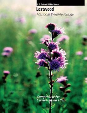 portada Lostwood National Wildlife Refuge Comprehensive Conservation Plan (en Inglés)