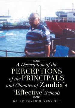 portada A Description of the Perceptions of the Principals and Climates of Zambia's 'Effective' Schools