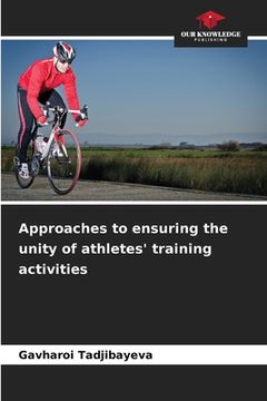 portada Approaches to ensuring the unity of athletes' training activities (in English)