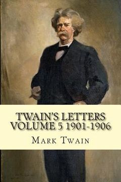 portada Twain's Letters Volume 5 1901-1906