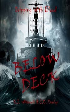 portada Dripping With Blood: Below Deck (en Inglés)