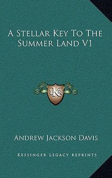 portada a stellar key to the summer land v1 (en Inglés)