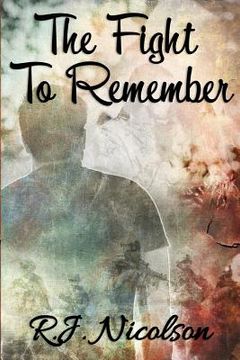 portada The Fight To Remember (en Inglés)