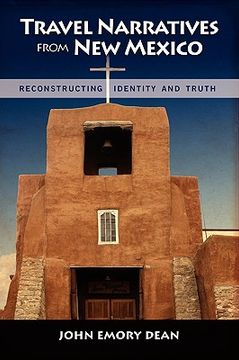 portada travel narratives from new mexico: reconstructing identity and truth (en Inglés)