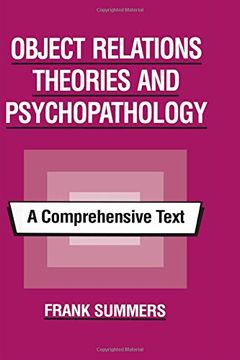 portada Object Relations Theories and Psychopathology: A Comprehensive Text (en Inglés)