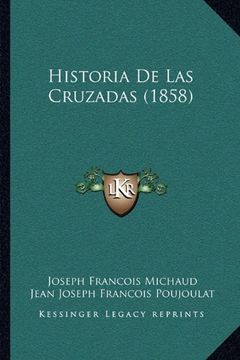 portada Historia de las Cruzadas (1858)