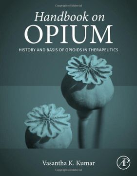 portada Handbook on Opium: History and Basis of Opioids in Therapeutics (en Inglés)