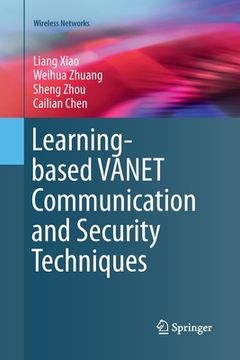 portada Learning-Based Vanet Communication and Security Techniques (en Inglés)
