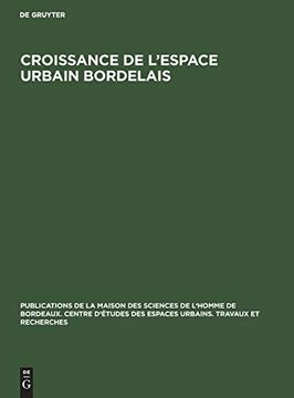 portada Croissance de L'espace Urbain Bordelais (in French)