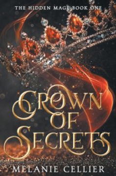 portada Crown of Secrets: 1 (The Hidden Mage) (in English)