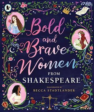 portada Bold and Brave Women From Shakespeare (en Inglés)