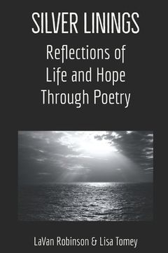 portada Silver Linings: Reflections of Life and Hope Through Poetry