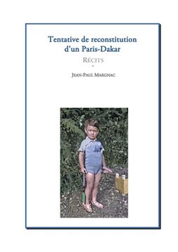 portada Tentative de reconstitution d'un Paris-Dakar: Récits (en Francés)