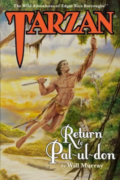 portada Tarzan: Return to Pal-ul-don (The Wild Adventures of Tarzan) (Volume 1)