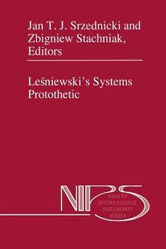 portada Leśniewski's Systems Protothetic (en Inglés)