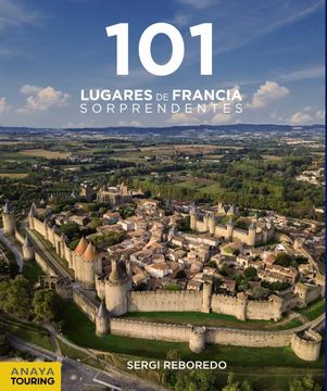 portada 101 Lugares de Francia Sorprendentes