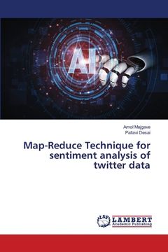 portada Map-Reduce Technique for sentiment analysis of twitter data (en Inglés)