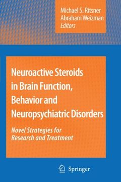 portada neuroactive steroids in brain function, behavior and neuropsychiatric disorders: novel strategies for research and treatment (en Inglés)