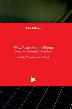 portada New Research on Silicon: Structure, Properties, Technology (en Inglés)