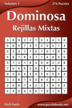 portada Dominosa Rejillas Mixtas - Volumen 1 - 276 Puzzles