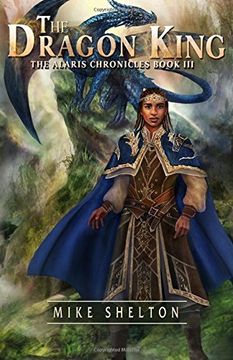 portada The Dragon King: Volume 3 (The Alaris Chronicles)