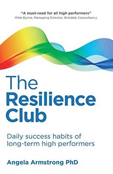 portada Resilience Club: Daily Success Habits of Long-Term High Performers (en Inglés)