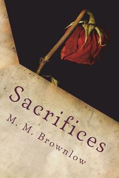 portada Sacrifices: Deadly Decisions Book 2 (en Inglés)