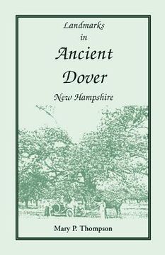 portada landmarks in ancient dover, new hampshire (en Inglés)