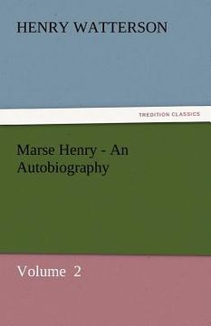 portada marse henry - an autobiography (en Inglés)
