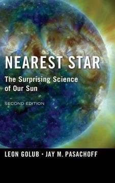 portada Nearest Star: The Surprising Science of our sun (in English)