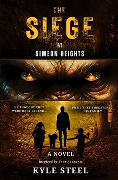 portada The Siege at Simeon Heights: Bigfoot Fiction Thriller - Drama Novel (en Inglés)