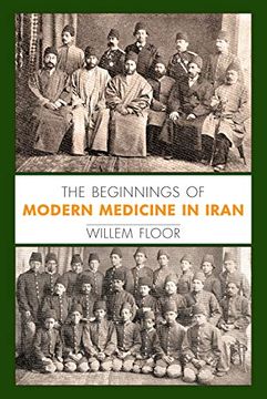 portada The Beginnings of Modern Medicine in Iran (en Inglés)