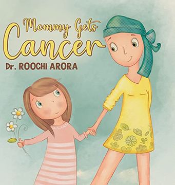portada Mommy Gets Cancer (en Inglés)