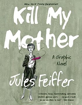 portada Kill My Mother: A Graphic Novel