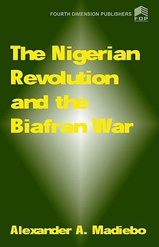 portada nigerian revolution and the biafran war, (en Inglés)