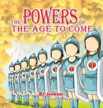 portada The Powers of the Age to Come: For Kids
