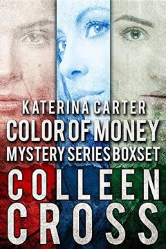 portada Katerina Carter Color of Money Mystery Boxed Set: Books 1-3 (Katerina Carter Color of Money Mysteries) (en Inglés)