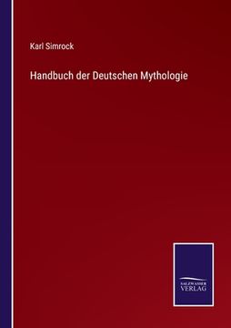 portada Handbuch der Deutschen Mythologie (en Alemán)