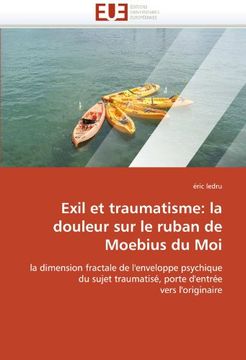 portada Exil Et Traumatisme: La Douleur Sur Le Ruban de Moebius Du Moi