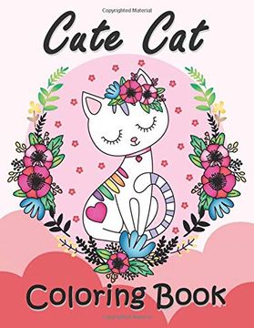 portada Cute cat Coloring Book: Easy and Beautiful Animals in the Fantasy World Coloring Pages (en Inglés)