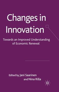 portada Changes in Innovation: Towards an Improved Understanding of Economic Renewal (en Inglés)