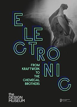 portada Electronic: From Kraftwerk to the Chemical Brothers 