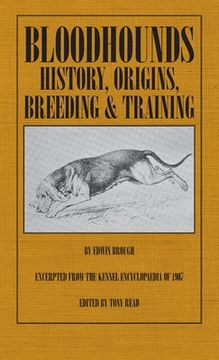 portada Bloodhounds: History - Origins - Breeding - Training (en Inglés)