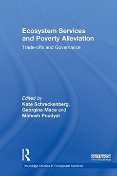 portada Ecosystem Services and Poverty Alleviation (Open Access): Trade-Offs and Governance