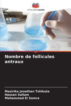 portada Nombre de follicules antraux (en Francés)