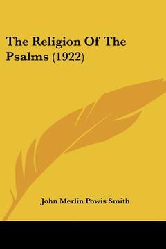 portada the religion of the psalms (1922) (en Inglés)