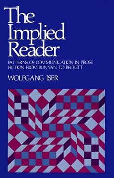 portada the implied reader: patterns of communication in prose fiction from bunyan to beckett (in English)